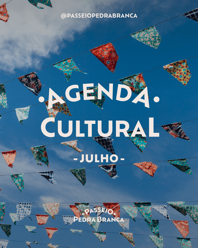 AGENDA CULTURAL DE JULHO